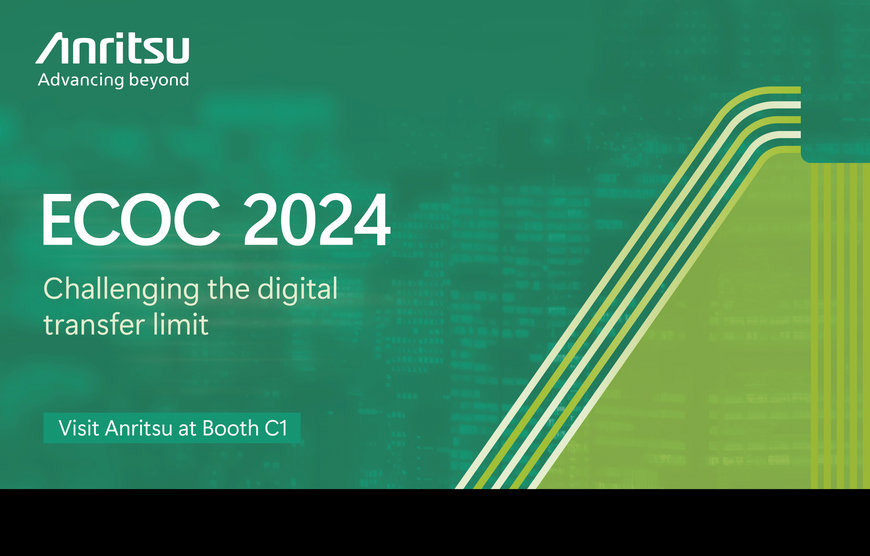 Anritsu Tackles High-Speed Digital Challenges at ECOC 2024